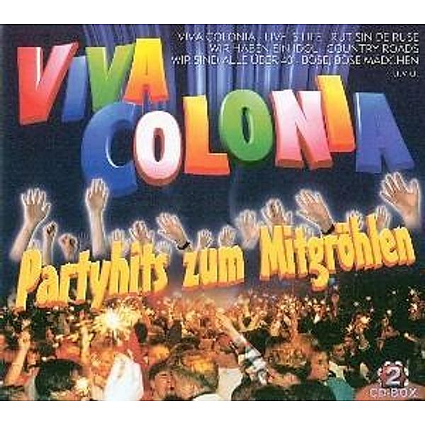 Viva Colonia, Diverse Interpreten