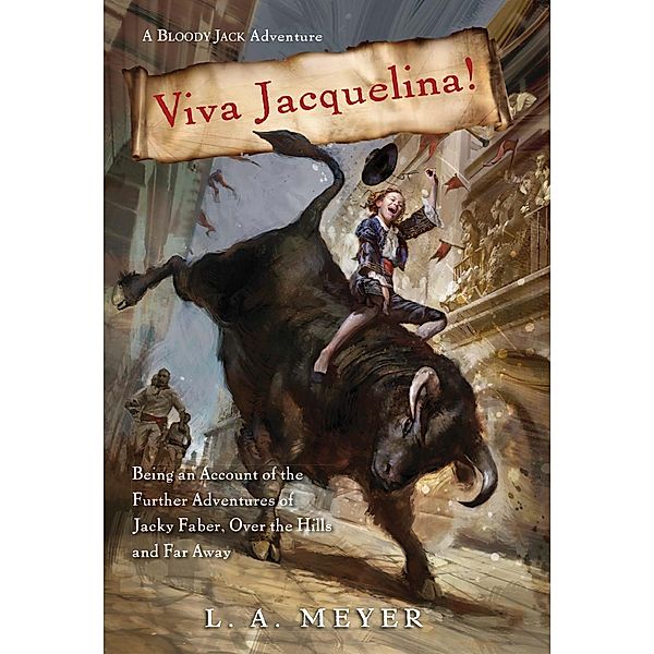 Viva Jacquelina! / Clarion Books, L. A. Meyer