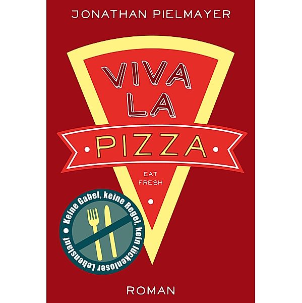 Viva la Pizza, Jonathan Pielmayer