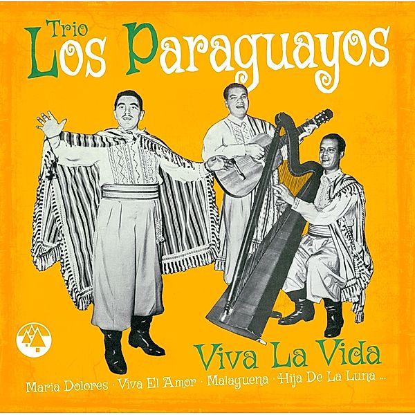 VIVA LA VIDA, Trio Los Paraguayos