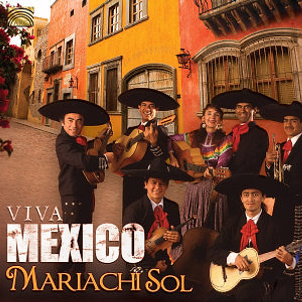 Viva Mexico, Mariachi Sol