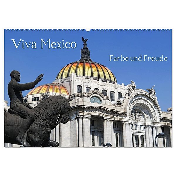 Viva Mexiko - Farben und Freude (Wandkalender 2025 DIN A2 quer), CALVENDO Monatskalender, Calvendo, CH-8942 Oberrieden, Arie Wubben