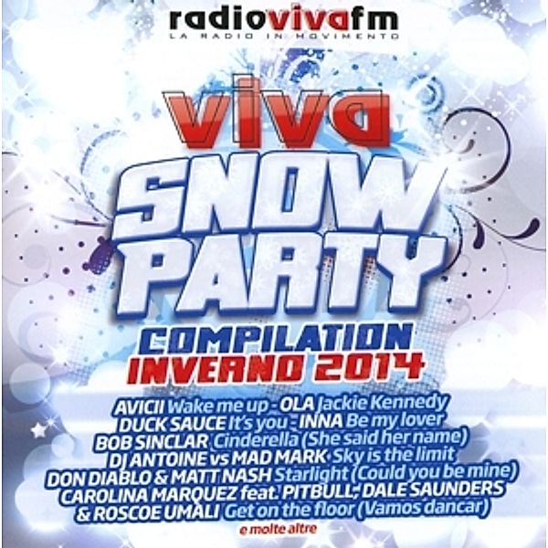 Viva Snow Party Winter 2014, Diverse Interpreten