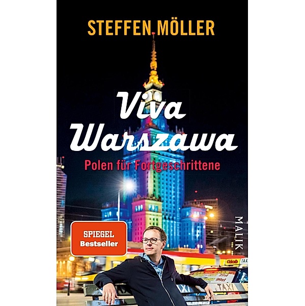 Viva Warszawa - Polen für Fortgeschrittene, Steffen Möller