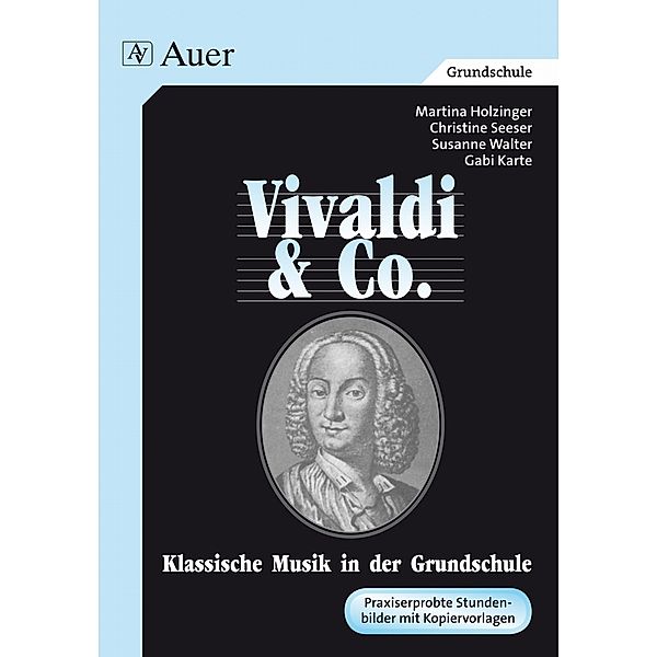 Vivaldi & Co., M. Holzinger, G. Karte, Ch. Seeser, S. Walter