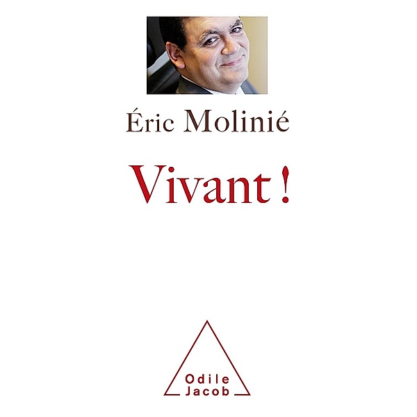 Vivant !, Molinie Eric Molinie