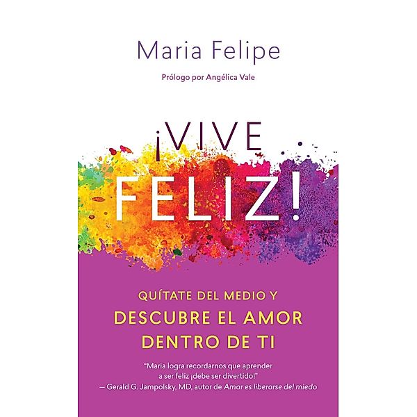 Vive Feliz!, Maria Felipe