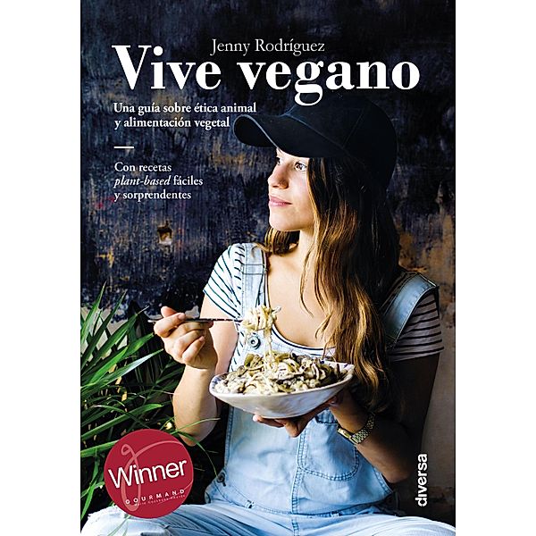 Vive vegano / Cocina natural, Jenny Rodríguez