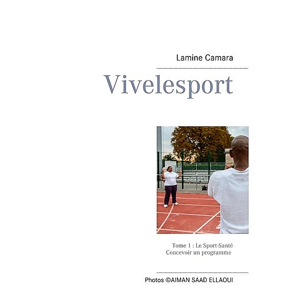 Vivelesport, tome 1, Lamine Camara
