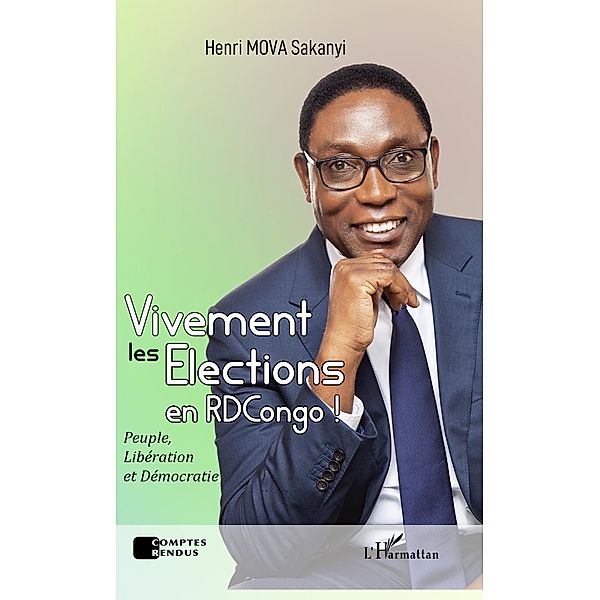 Vivement les élections en RDCongo !, Mova Sakanyi Henri Mova Sakanyi