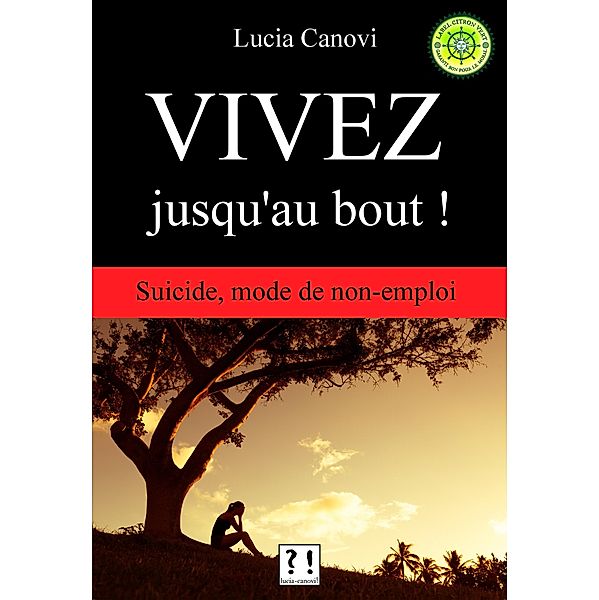 Vivez jusqu'au bout !, Lucia Canovi