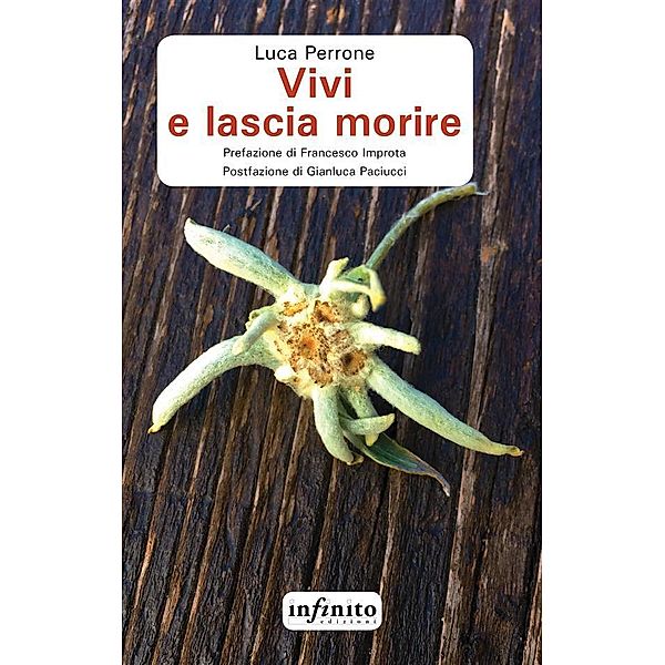 Vivi e lascia morire / Narrativa, Luca Perrone