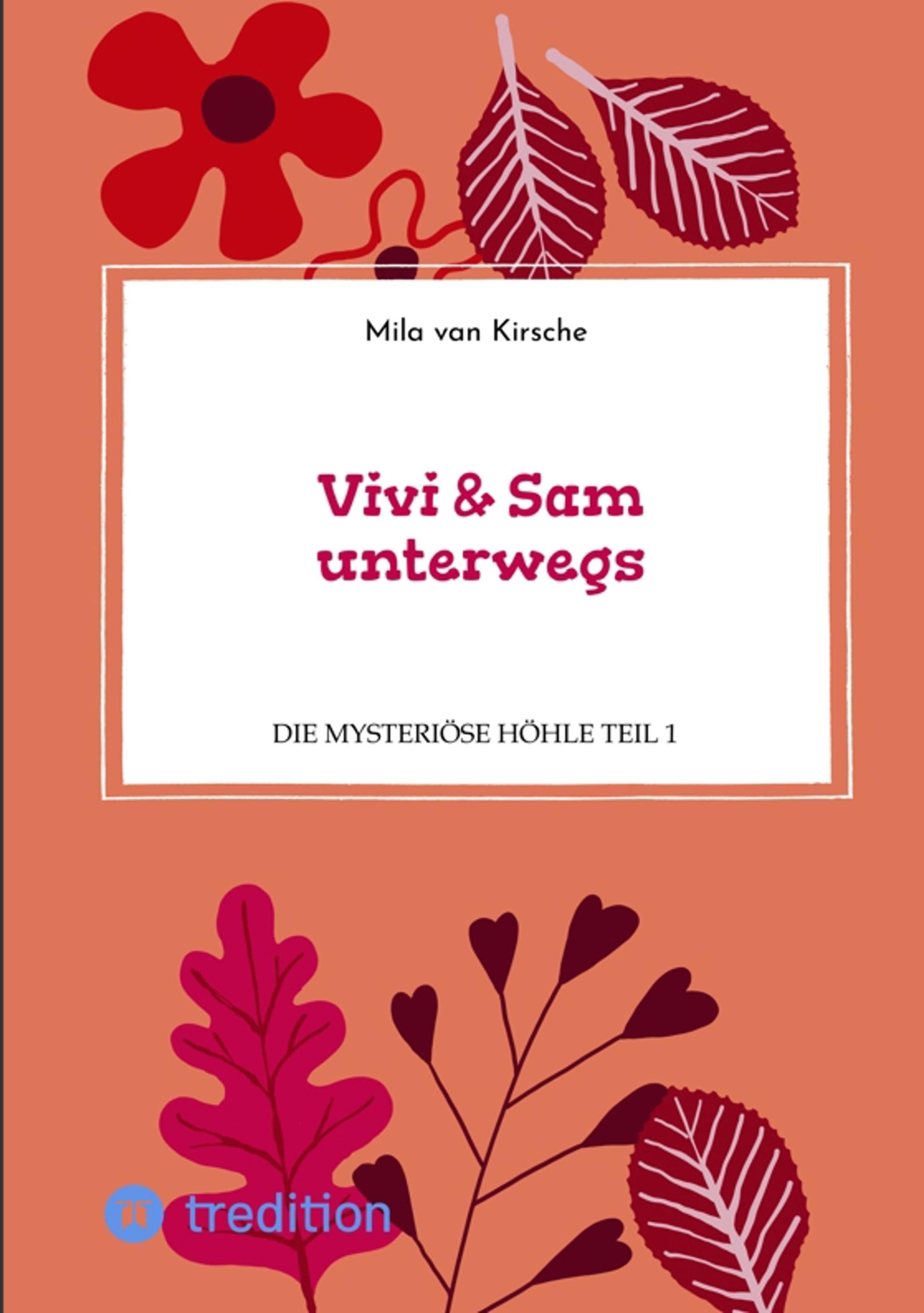 Vivi & Sam unterwegs / Vivi & Sam unterwegs Bd.3