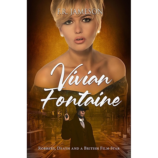 Vivian Fontaine (Screen Siren Noir, #4) / Screen Siren Noir, F. R. Jameson
