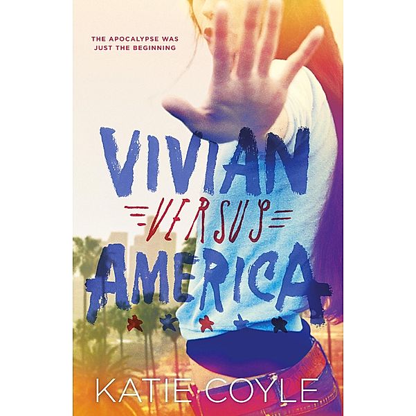 Vivian Versus America, Katie Coyle