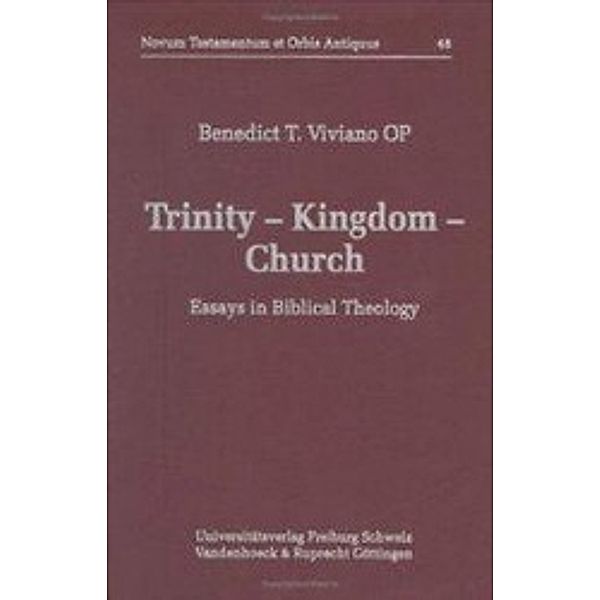 Viviano, B: Trinity â - Kingdom â - Church, Benedict Viviano