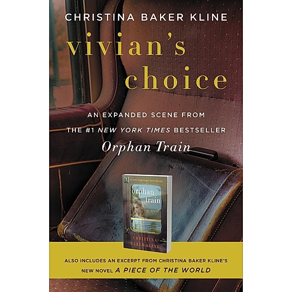 Vivian's Choice: An Expanded Scene from Orphan Train, Christina Baker Kline