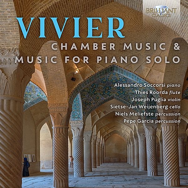 Vivier:Chamber Music & Music For Piano Solo, Diverse Interpreten