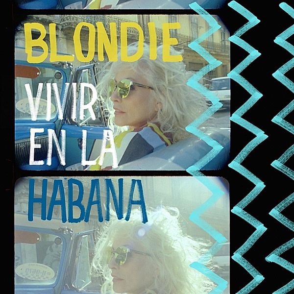 Vivir En La Habana (Yellow Vinyl), Blondie