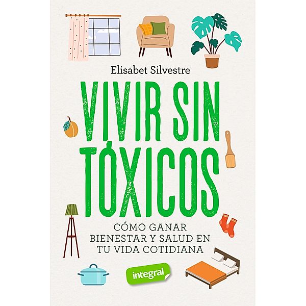 Vivir sin tóxicos, Elisabet Silvestre