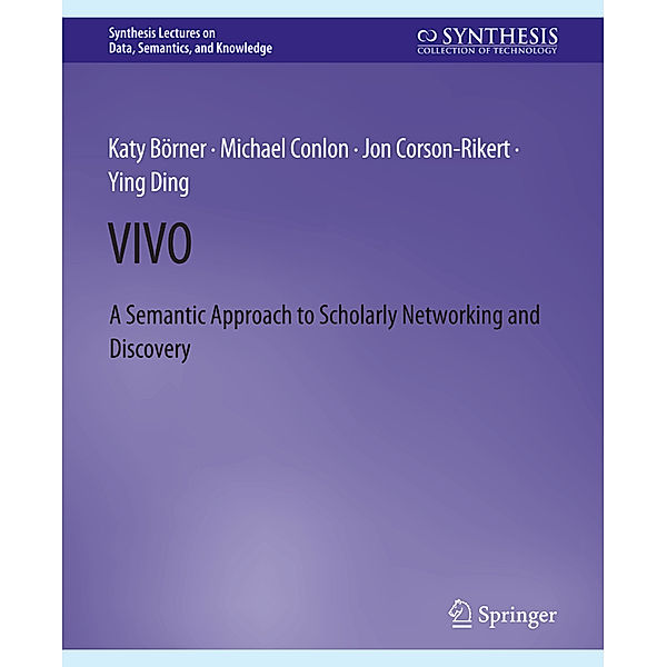 VIVO, Katy Borner, Ying Ding, Mike Conlon, Jon Corson-Rikert