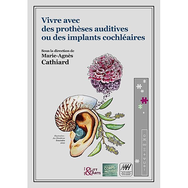 Vivre avec des prothèses auditives ou des implants cochléaires / AAH Bd.1, Marie-Agnès Cathiard