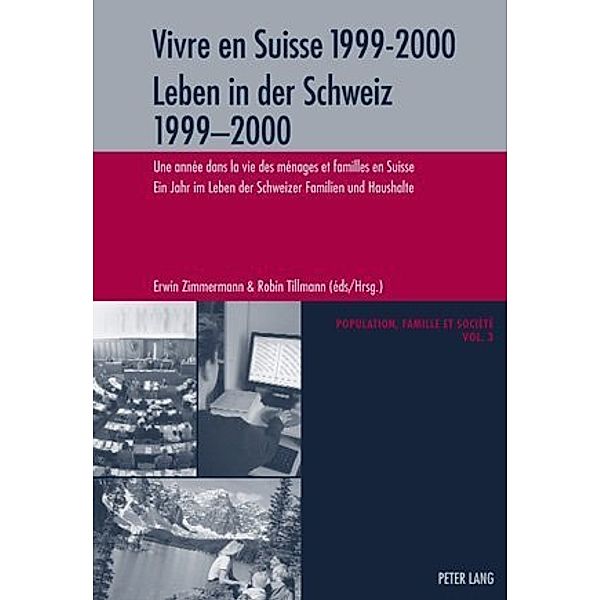 Vivre en Suisse 1999-2000- Leben in der Schweiz 1999-2000