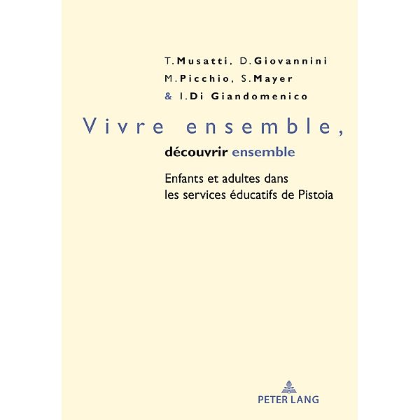 Vivre ensemble, découvrir ensemble / Petite enfance et éducation / Early childhood and education Bd.6