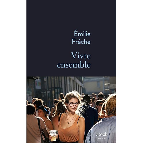 Vivre ensemble / La Bleue, Emilie Frèche