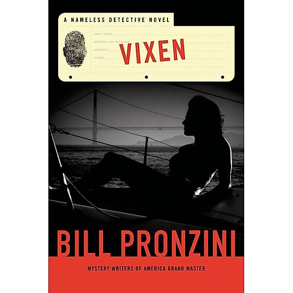 Vixen / Nameless Detective Novels Bd.44, Bill Pronzini