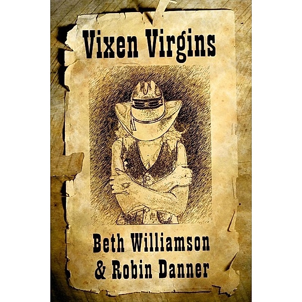 Vixen Virgins, Beth Williamson