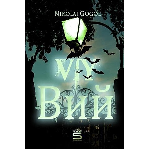 Viy / Sovereign, Nikolai Gogol