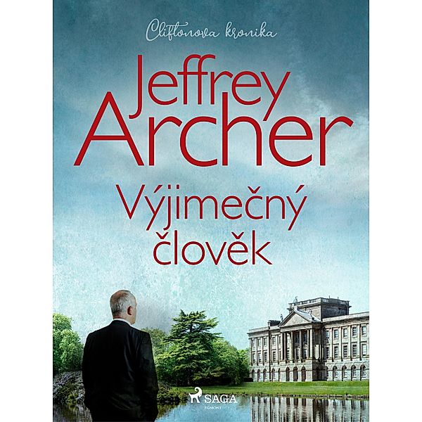 Výjimecný clovek / Cliftonova kronika Bd.7, Jeffrey Archer