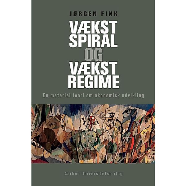 Vækstspiral og vækstregime, Jørgen Fink