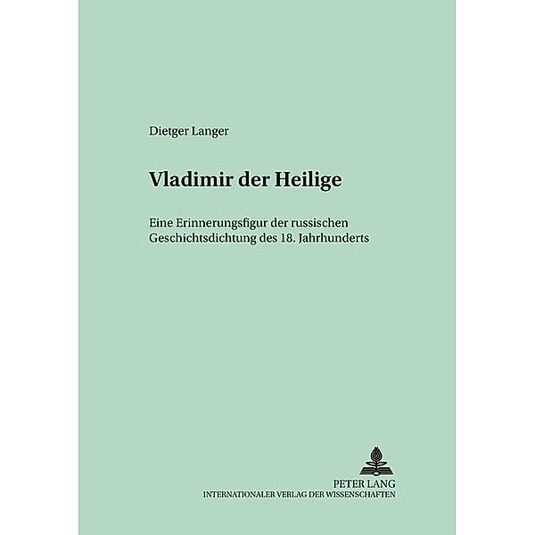 Vladimir der Heilige, Dietger Langer