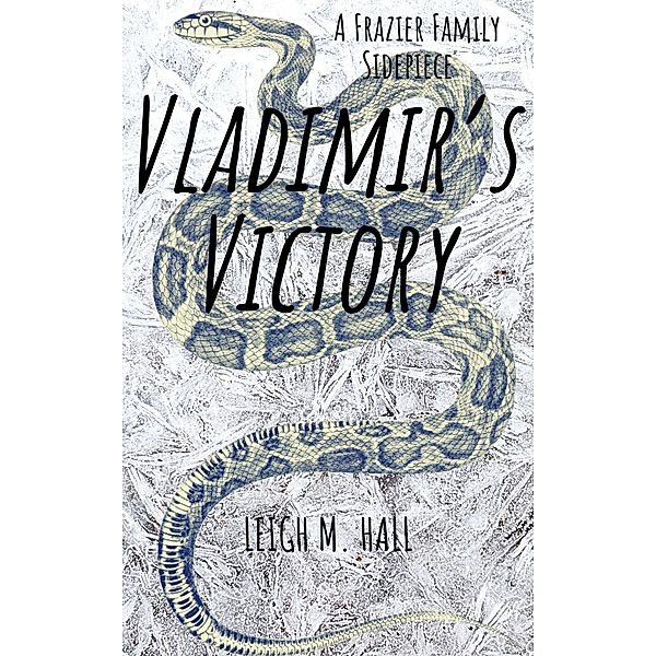Vladimir's Victory, Leigh M. Hall