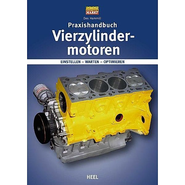 VLB Reihenkürzel: RD303 - Praxishandbuch / Praxishandbuch Vierzylinder-Motoren, Des Hammill, Des Hammill