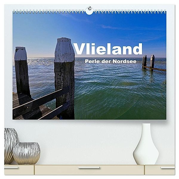 Vlieland Perle an der Nordsee (hochwertiger Premium Wandkalender 2025 DIN A2 quer), Kunstdruck in Hochglanz, Calvendo, Wilko van Oostrum