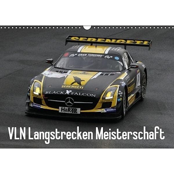 VLN Langstrecken Meisterschaft (Wandkalender 2016 DIN A3 quer), Thomas Morper