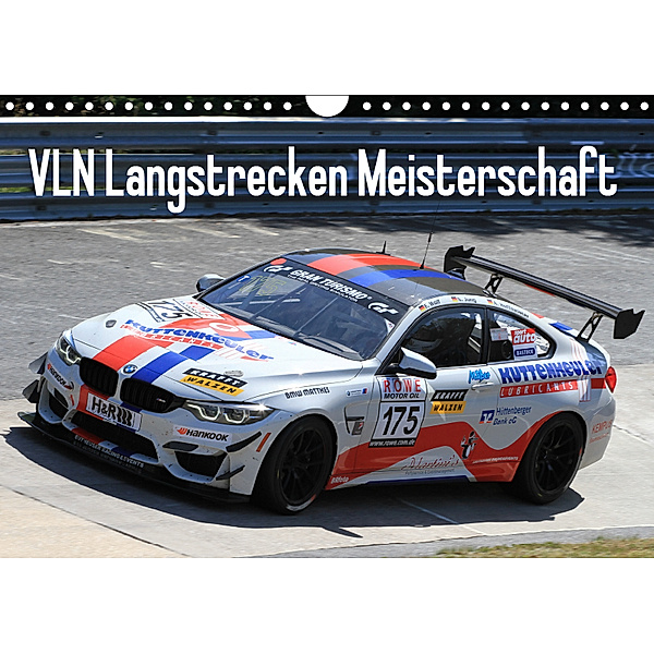 VLN Langstrecken Meisterschaft (Wandkalender 2019 DIN A4 quer), Thomas Morper