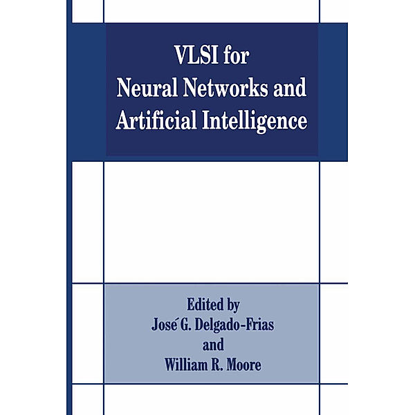 VLSI for Neural Networks and Artificial Intelligence