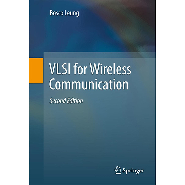 VLSI for Wireless Communication, Bosco Leung