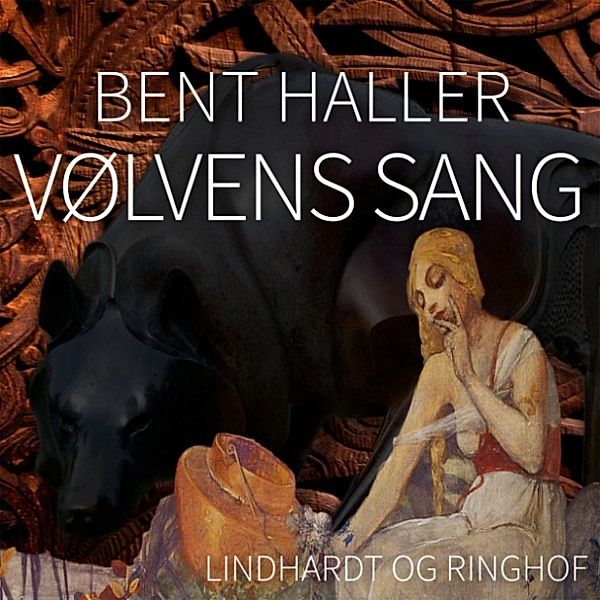 Vølvens sang (uforkortet), Bent Haller