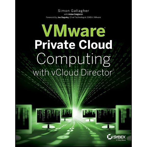 VMware Private Cloud Computing with vCloud Director, Simon Gallagher, Aidan Dalgleish