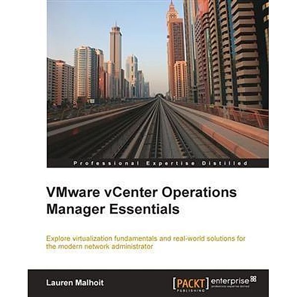 VMware vCenter Operations Manager Essentials, Lauren Malhoit