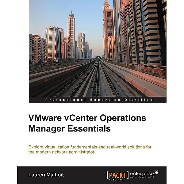 VMware vCenter Operations Manager Essentials, Lauren Malhoit