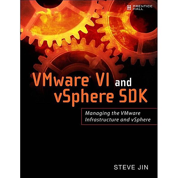 VMware VI and vSphere SDK, Jin Steve