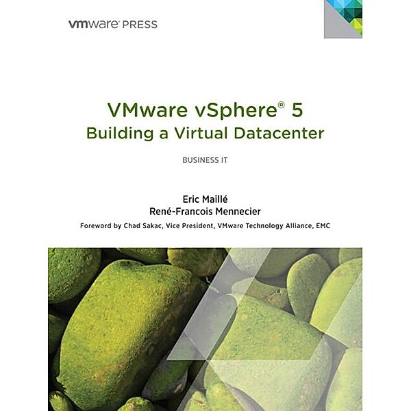 VMware vSphere 5® Building a Virtual Datacenter, Eric Maille, René-Francois Mennecier