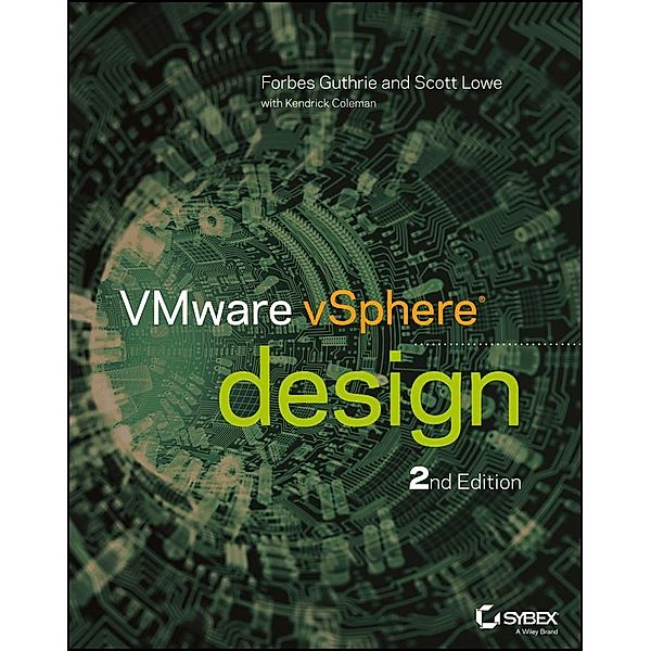 VMware vSphere Design, Forbes Guthrie, Scott Lowe, Kendrick Coleman