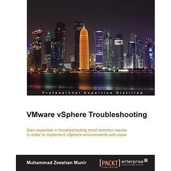 VMware vSphere Troubleshooting, Muhammad Zeeshan Munir